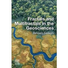 (英文圖書) Fractals and Multifractals in the Geosciences 平裝版, Elsevier, 英文