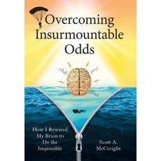 (英文圖書) Overcoming Insurmountable Odds: How I Rewired My Brain to Do the Impossible 精裝版, Houndstooth Press, 英文