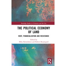 (英文圖書) The Political Economy of Land: Rent Financialization and Resistance 精裝版, Routledge, 英文