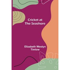 (英文圖書)Cricket at the Seashore 平裝版, Alpha Edition, English