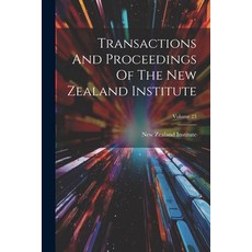 (英文圖書) Transactions And Proceedings Of The New Zealand Institute; Volume 23 平裝版, Legare Street Press, 英文