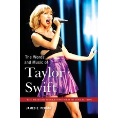(英文圖書) The Words and Music of Taylor Swift 精裝版, Bloomsbury Publishing PLC, 英文