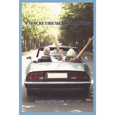 A New Retirement Blueprint: Your Guide to a Tax-Efficient Non-Correlated And Holistic Retirement 平裝版, Independently Published, 英語