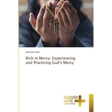 (英文圖書) Rich in Mercy: Experiencing and Practicing God's Mercy 平裝版, Blessed Hope Publishing, 英文