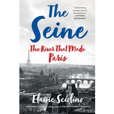 The Seine:The River That Made Paris, W. W. Norton & Company, 英文, 平裝版
