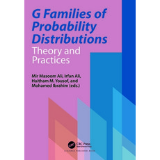 (英文圖書) G Families of Probability Distributions: Theory and Practices 精裝版, CRC Press, 英文