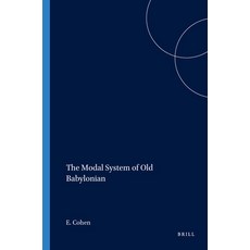 (英文圖書) The Modal System of Old Babylonian 平裝版, Brill, 英文