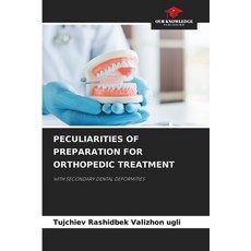 (英文圖書) Peculiarities of Preparation for Orthopedic Treatment 平裝版, Our Knowledge Publishing, 英文