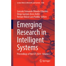 (英文圖書) Emerging Research in Intelligent Systems: Proceedings of the Cit 2024 - Volume 2 平裝版, Springer, 英文