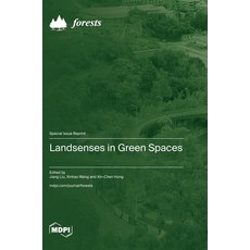 (英文圖書) Landsenses in Green Spaces 精裝版, Mdpi AG, 英文