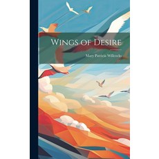 (英文圖書)Wings of Desire 精裝版, Legare Street Press, 英文