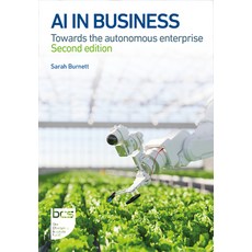 (英文圖書) AI in Business: Towards the Autonomous Enterprise 平裝版, BCS, the Chartered Institut..., 英文