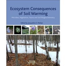 (英文圖書) Ecosystem Consequences of Warming: Microbes Vegetation Fauna and Biogeochemistry 平裝版, Academic Press, 英文
