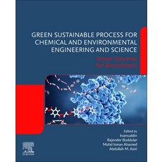 Green Sustainable Process for Chemical and Environmental Engineering and Science: Green Solvents for... 平裝版, Elsevier, 英文