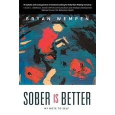 (英文圖書) Sober Is Better: My Note to Self 平裝版, Inheritance Press LLC, 英文