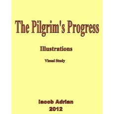 (英文圖書)The Pilgrim's Progress Illustrations Visual Study 平裝版, Createspace Independent Pub..., 英文