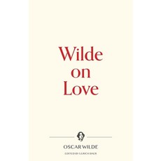 (英文圖書) Wilde on Love 平裝版, Warbler Press Inc., 英文