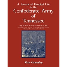 (英文圖書) A Journal of Hospital Life in the Confederate Army of Tennessee 平裝版, Heritage Books, 英文