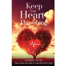 (英文圖書) Keep Your Heart Throbbing 平裝版, Independently Published, 英文