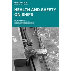 (英文圖書) Health and Safety on Ships 平裝版, Magellan Maritime Press Ltd, 英文