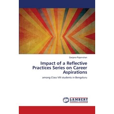 (英文圖書) Impact of a Reflective Practices Series on Career Aspirations 平裝版, LAP Lambert Academic Publis..., 英文