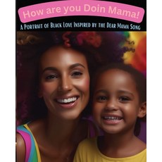 (英文圖書)How Are You Doin Mama! 平裝版, Atlas Press Publishing LLC, 英文