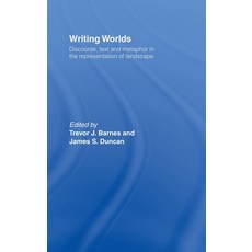 (英文圖書) Writing Worlds: Discourse Text and Metaphor in the Representation of Landscape 精裝版, Routledge, 英文