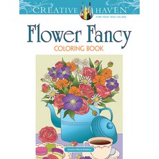 Creative Haven Flower Fancy Coloring Book 平裝版, Dover Publications, 英文