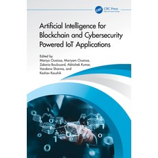 (英文圖書) Artificial Intelligence for Blockchain and Cybersecurity Powered IoT Applications 精裝版, CRC Press, 英文