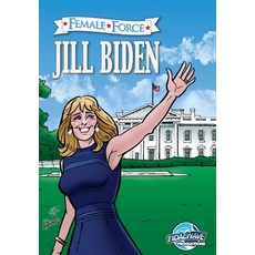 Female Force: Jill Biden 平裝版, Tidalwave Productions, 英文