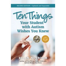 (英文圖書) Ten Things Your Student with Autism Wishes You Knew: Updated and Expanded 2nd Edition 平裝版, Future Horizons, 英文