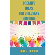 (英文圖書)50 creative ideas for 10-15 years old birthday 平裝版, Independently Published, 英文