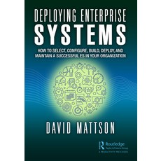 (英文圖書) Deploying Enterprise Systems: How to Select Configure Manage and Maintain a Successful Es ... 精裝版, Productivity Press, 英文
