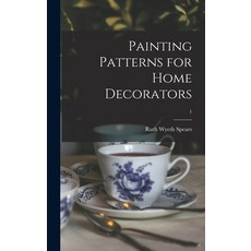(英文圖書) Painting Patterns for Home Decorators; 1 精裝版, Hassell Street Press, 英文