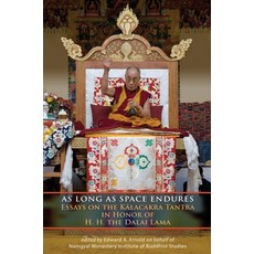 (英文圖書) As Long as Space Endures: Essays on the Kalacakra Tantra in Honor of H.H. the Dalai Lama 平裝版, Snow Lion Publications, 英文