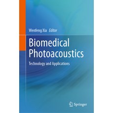 (英文圖書) Biomedical Photoacoustics: Technology and Applications 精裝版, Springer, 英文