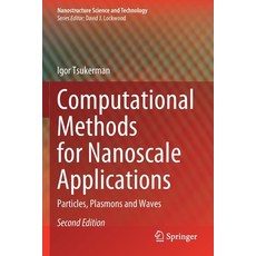 (英文圖書) Computational Methods for Nanoscale Applications: Particles Plasmons and Waves 平裝版, Springer, 英文