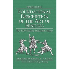 (英文圖書) Foundational Description of the Art of Fencing: The 1570 Treatise of Joachim Meyer (Reading E... 精裝版, Hema Bookshelf, 英文
