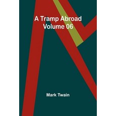 (英文圖書) A Tramp Abroad - Volume 06 平裝版, Alpha Edition, 英文