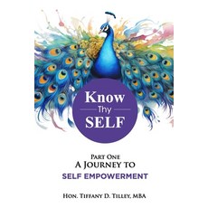 (英文圖書) Know Thyself: A Journey to Self-Empowerment 平裝版, Independently Published, 英文