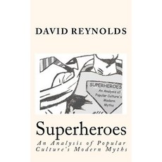 (英文圖書)Superheroes: An Analysis of Popular Culture's Modern Myths 平裝版, Createspace Independent Pub..., 英文