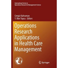 (英文圖書) Operations Research Applications in Health Care Management 平裝版, Springer, 英文
