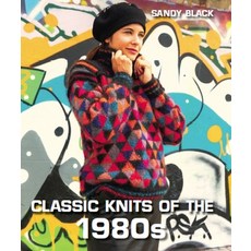Classic Knits of the 1980s 精裝版, Crowood Press (UK), 英文
