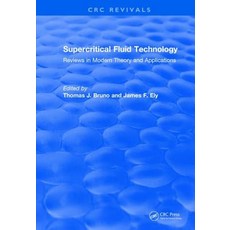 Revival: Supercritical Fluid Technology (1991): Reviews in Modern Theory and Applications 平裝版, CRC Press, 英文