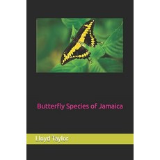 (英文圖書) Butterfly Species of Jamaica 平裝版, Independently Published, 英文