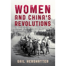 (英文圖書) Women and China's Revolutions 精裝版, Rowman & Littlefield Publis..., 英文