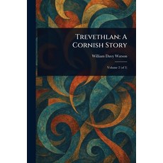 (英文圖書)Trevethlan: A Cornish Story 平裝版, Anson Street Press, 英文