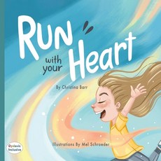 (英文圖書) Run With Your Heart 平裝版, Maclaren-Cochrane Publishing, 英文
