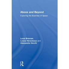 Above and Beyond: Exploring the Business of Space 精裝版, Routledge, 英文