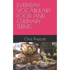(英文圖書) Everyday Vocabulary Food and Culinary Terms 平裝版, Independently Published, 英文